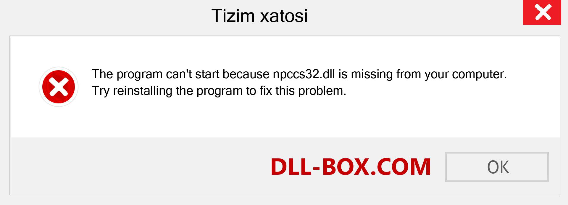 npccs32.dll fayli yo'qolganmi?. Windows 7, 8, 10 uchun yuklab olish - Windowsda npccs32 dll etishmayotgan xatoni tuzating, rasmlar, rasmlar